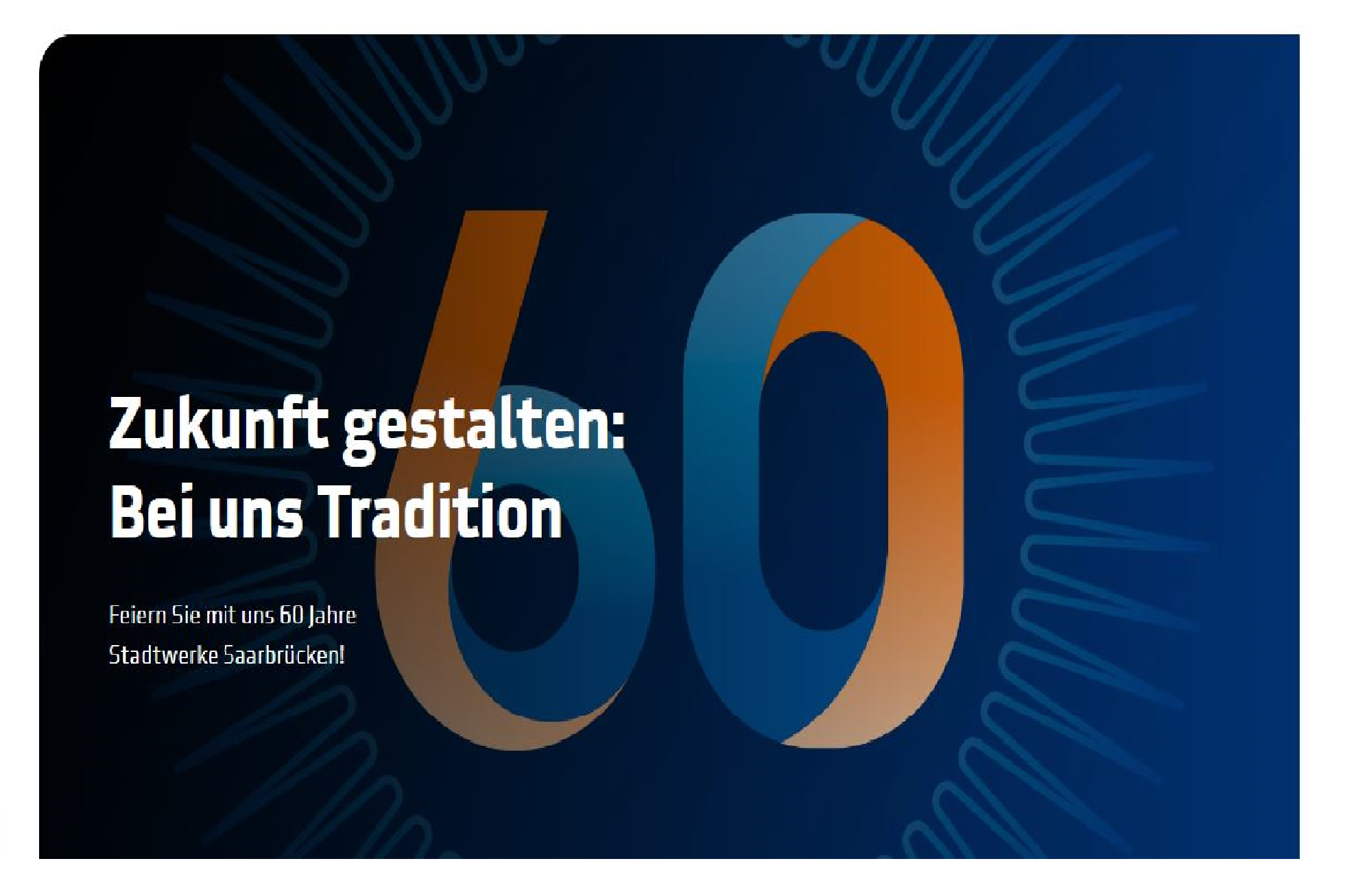 60 Jahre Stadtwerke Saarbrücken: Daseinsvorsorge wird im digitalen Raum erlebbar